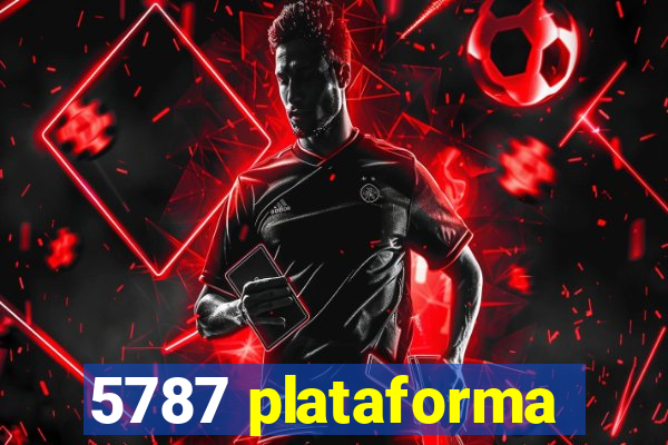 5787 plataforma